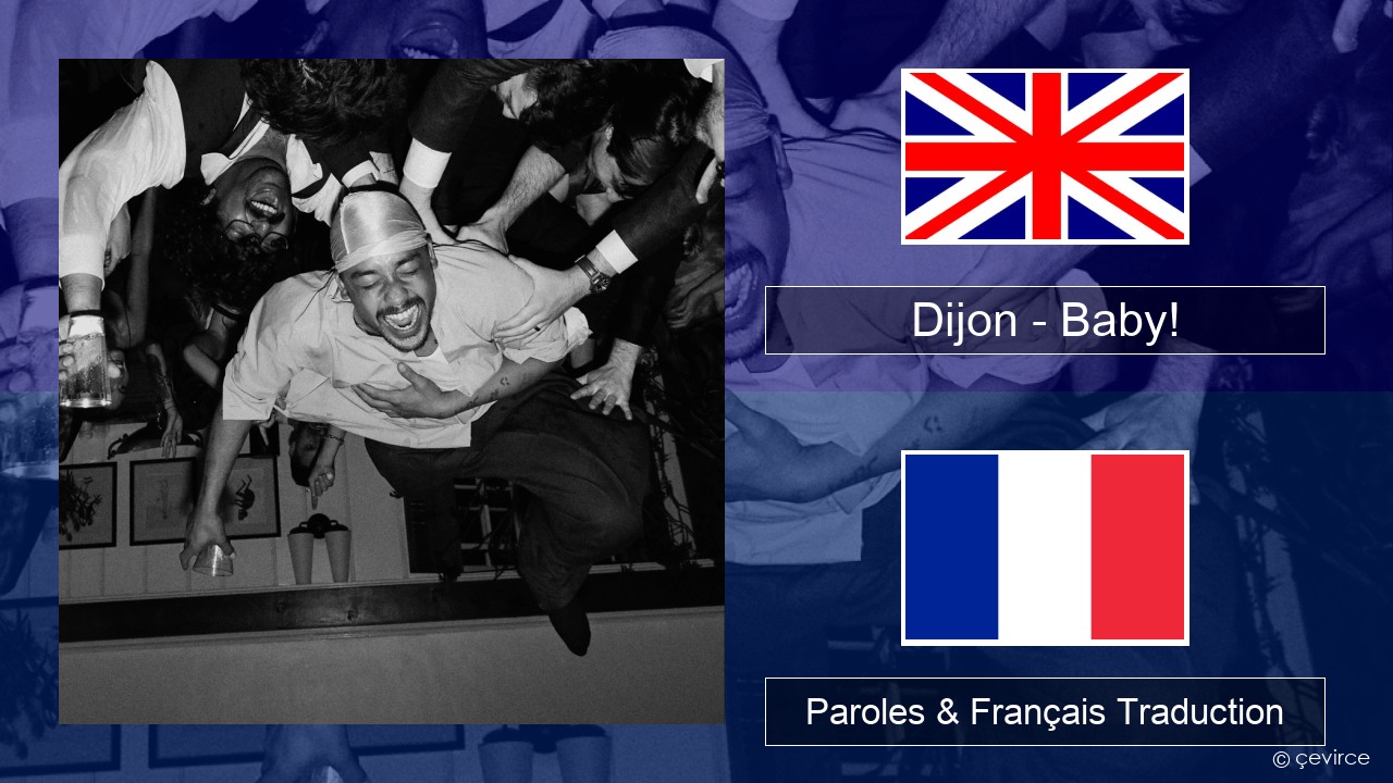 Dijon – Baby! Anglais Paroles & Français Traduction