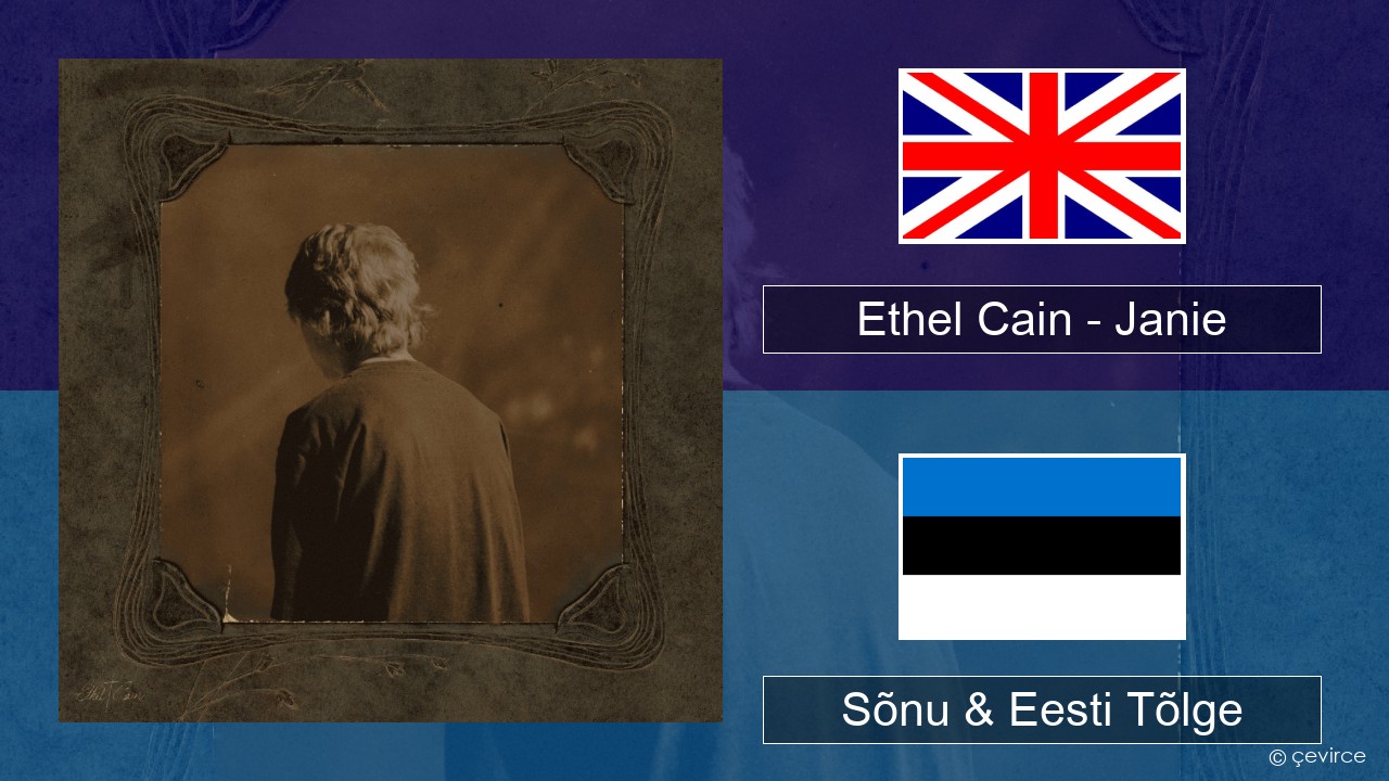 Ethel Cain – Janie Inglise Sõnu & Eesti Tõlge