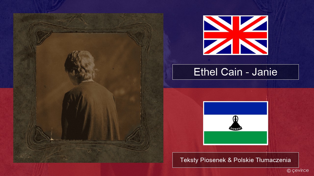 Ethel Cain – Janie Polski Teksty Piosenek & Polskie Tłumaczenia