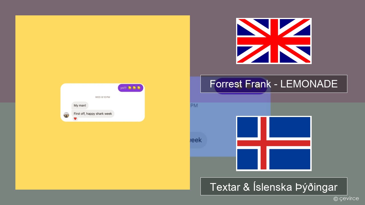 Forrest Frank – LEMONADE Íslenska Textar & Íslenska Þýðingar