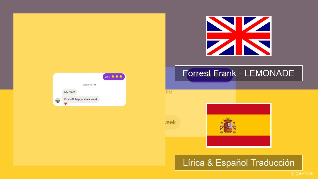 Forrest Frank – LEMONADE Ingl Lírica & Español Traducción