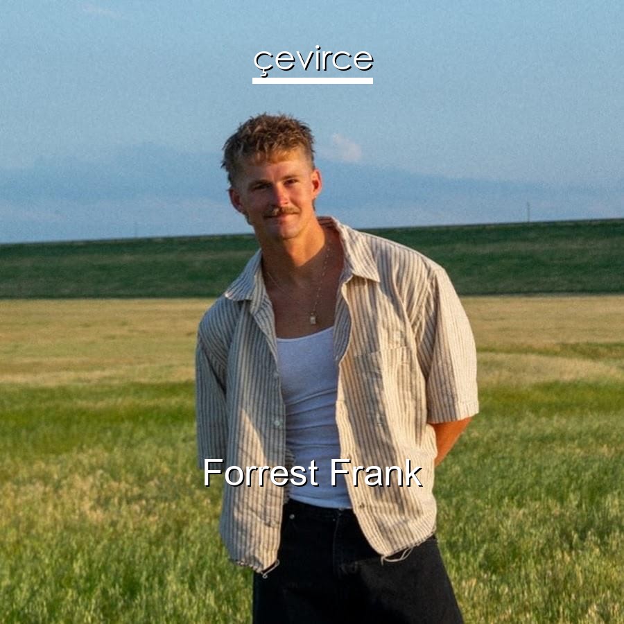 Forrest Frank