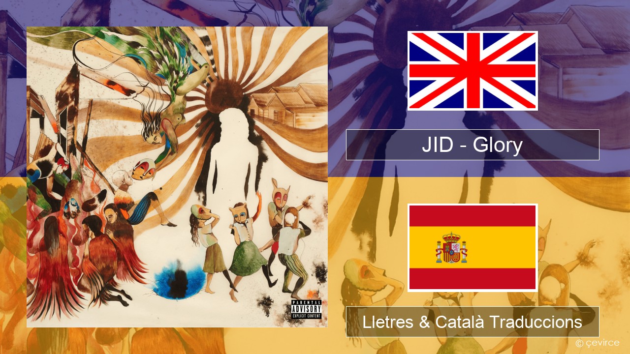 JID – Glory Anglès Lletres & Català Traduccions