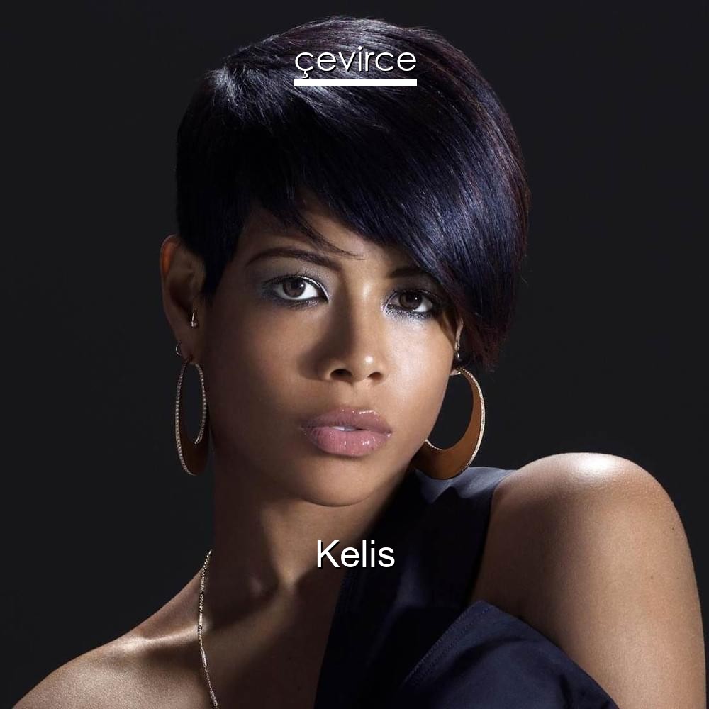 Kelis