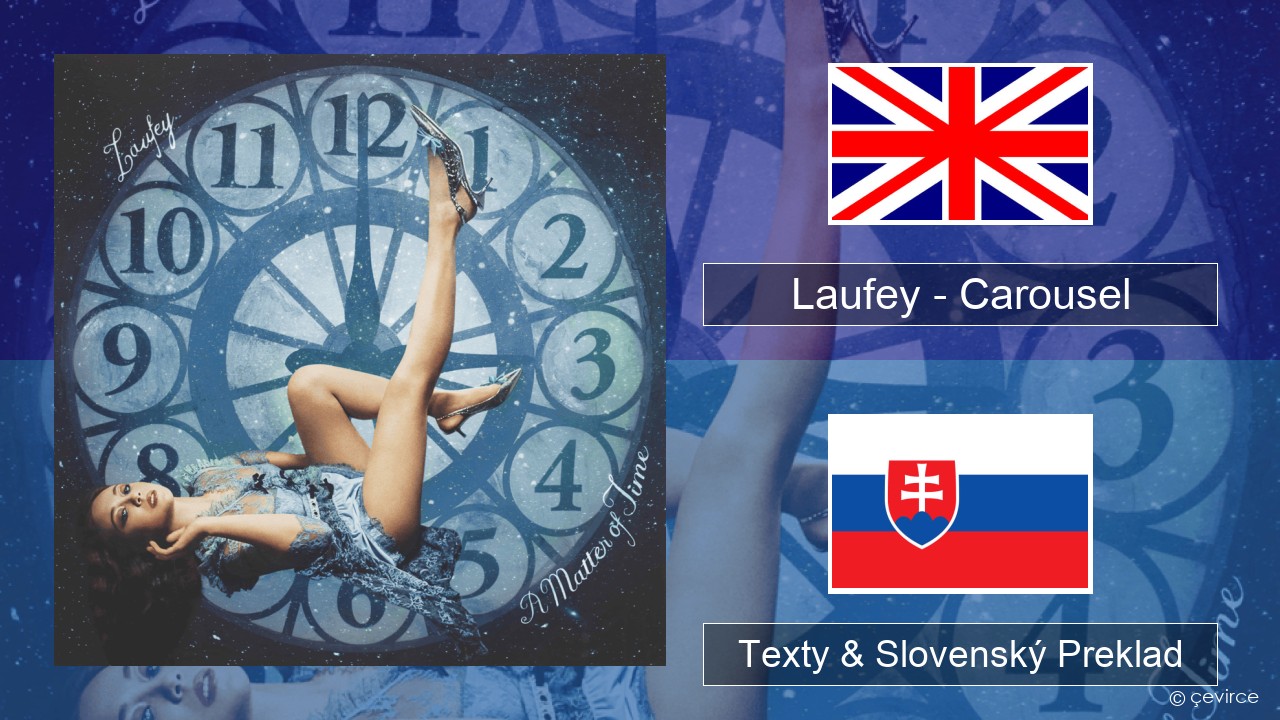 Laufey – Carousel Anglický Texty & Slovenský Preklad