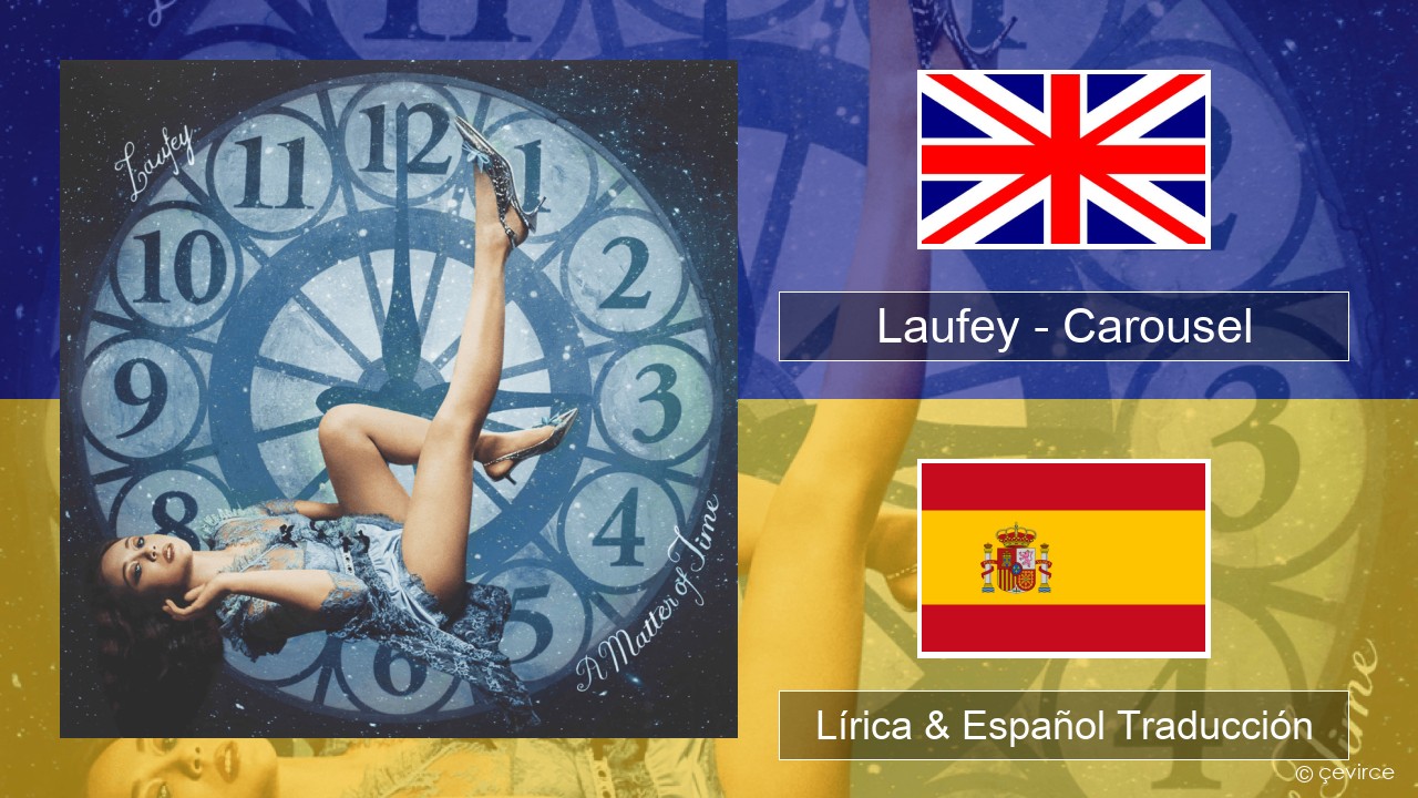 Laufey – Carousel Ingl Lírica & Español Traducción