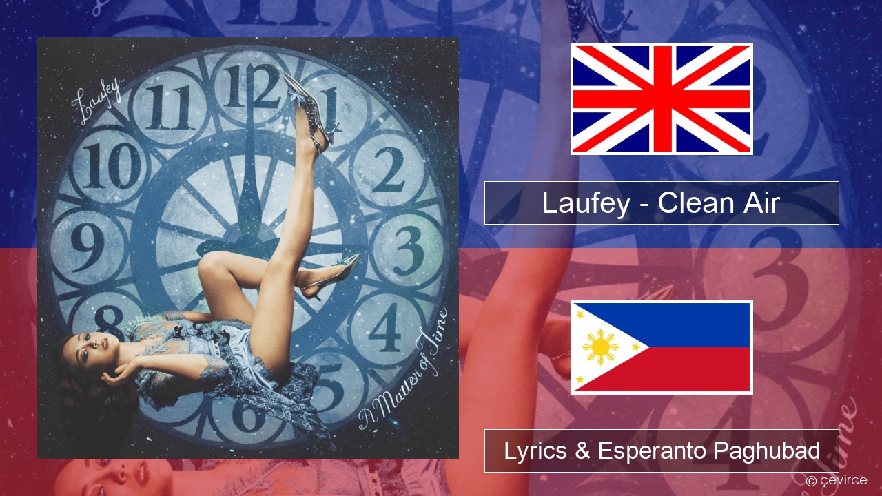 Laufey – Clean Air English Lyrics & Esperanto Paghubad