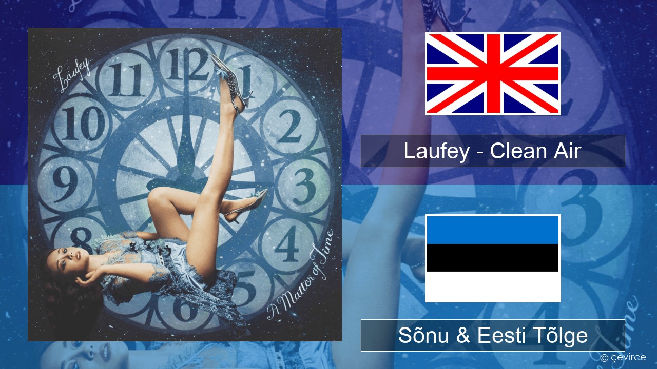 Laufey – Clean Air Inglise Sõnu & Eesti Tõlge