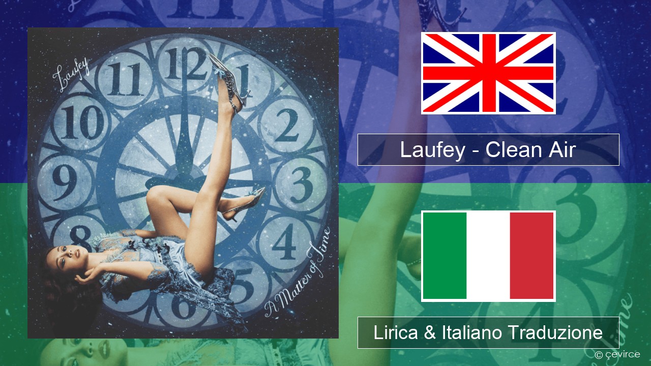 Laufey – Clean Air Inglese Lirica & Italiano Traduzione