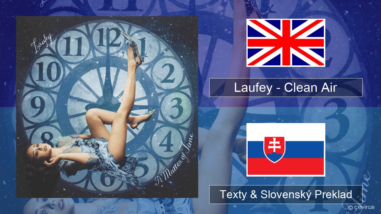 Laufey – Clean Air Anglický Texty & Slovenský Preklad