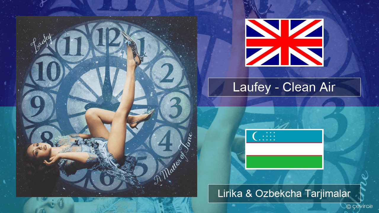 Laufey – Clean Air Ingliz tili Lirika & Ozbekcha Tarjimalar