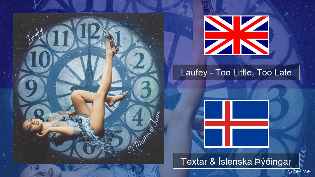Laufey – Too Little, Too Late Íslenska Textar & Íslenska Þýðingar