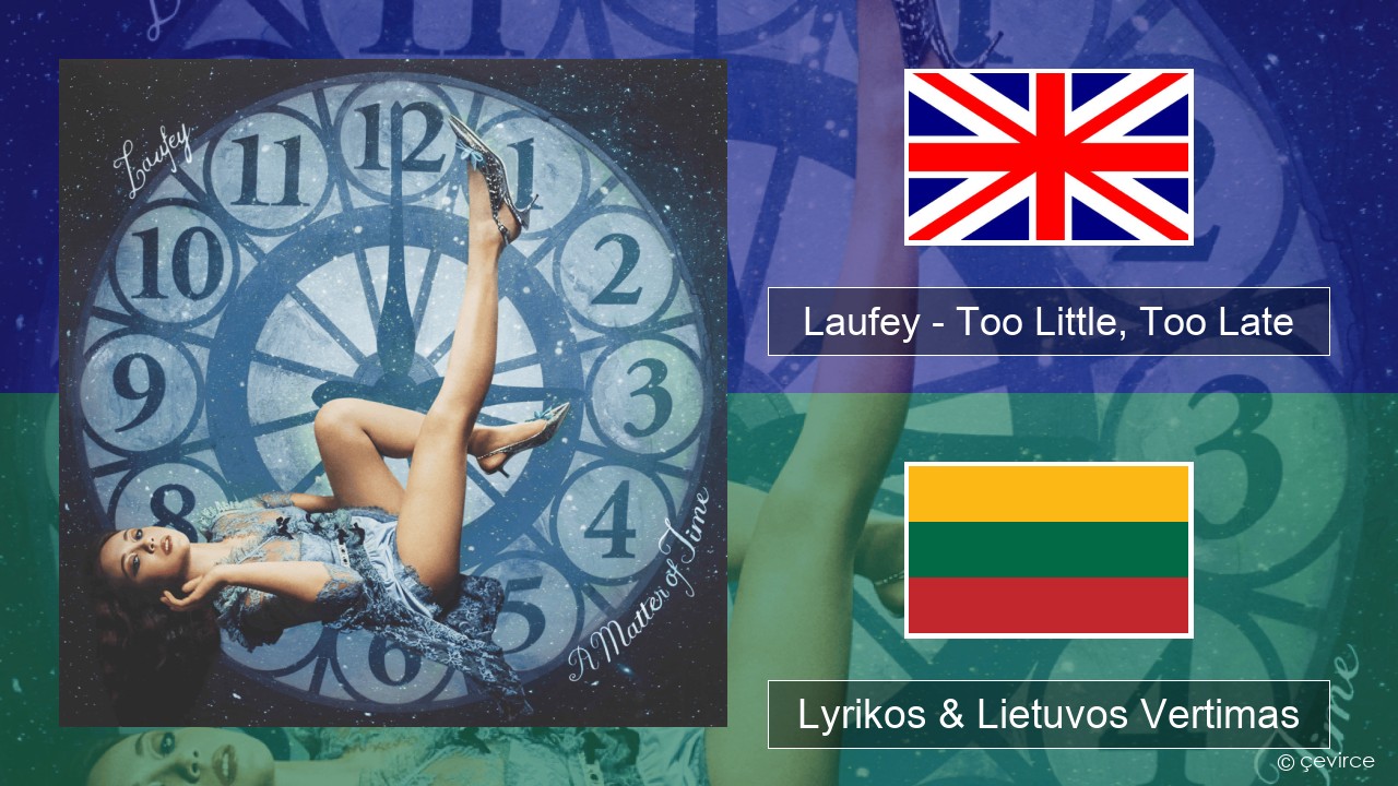 Laufey – Too Little, Too Late Anglų Lyrikos & Lietuvos Vertimas