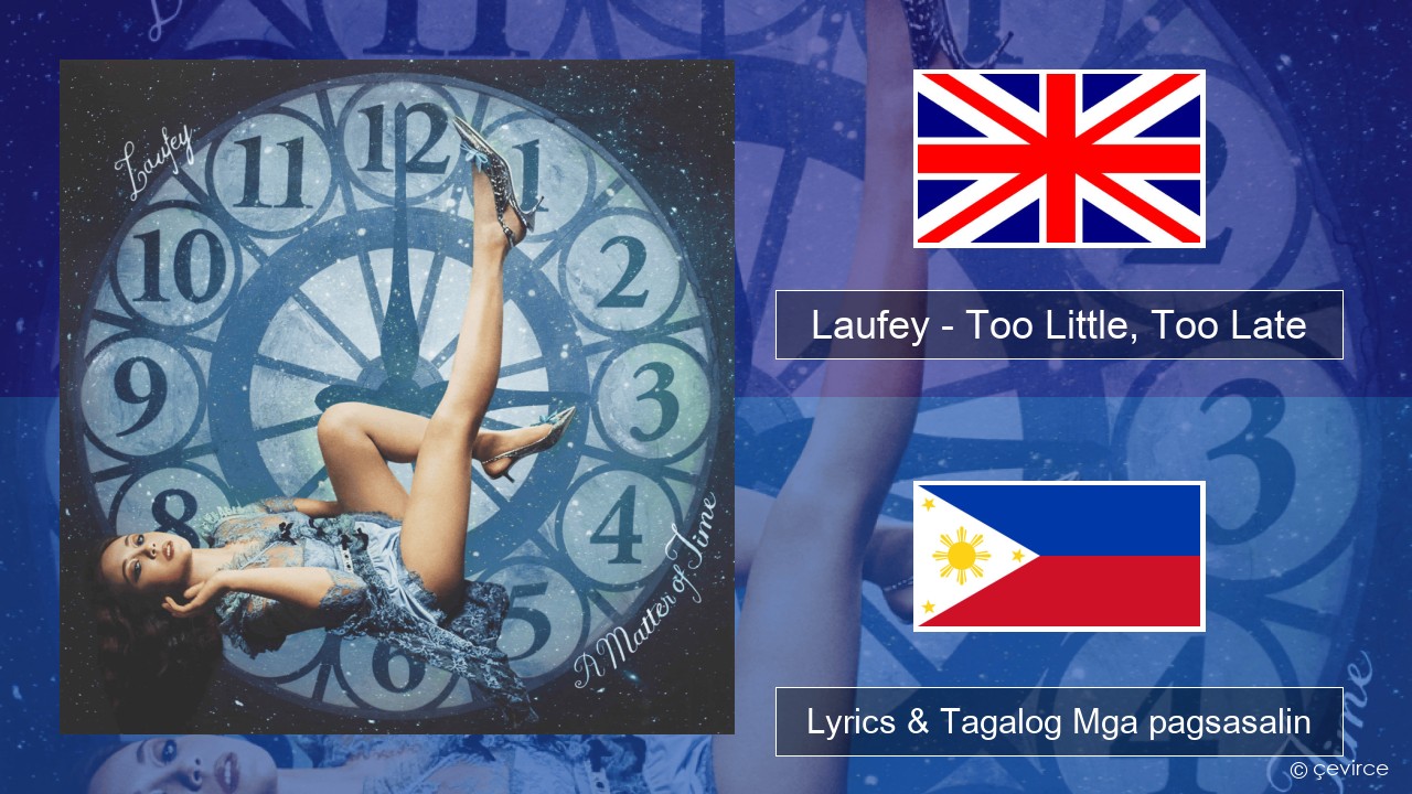 Laufey – Too Little, Too Late Ingles Lyrics & Tagalog Mga pagsasalin