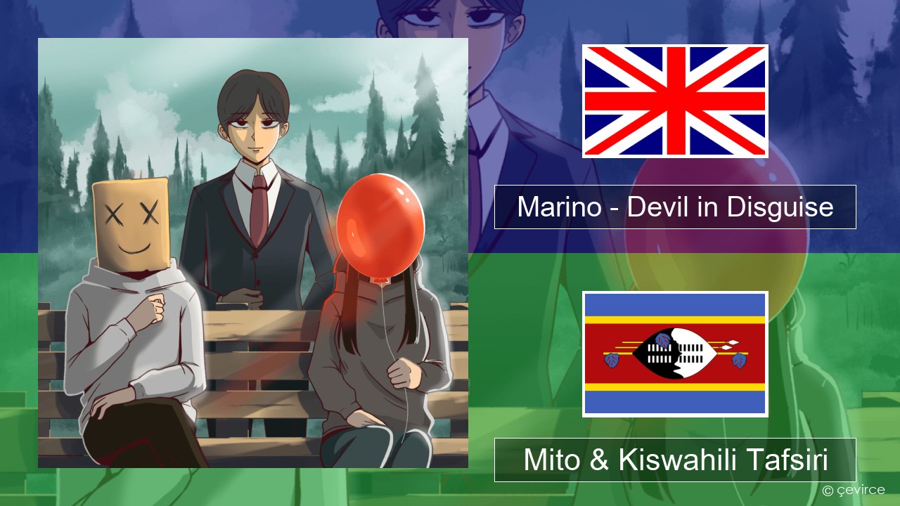 Marino – Devil in Disguise Englishen Mito & Kiswahili Tafsiri