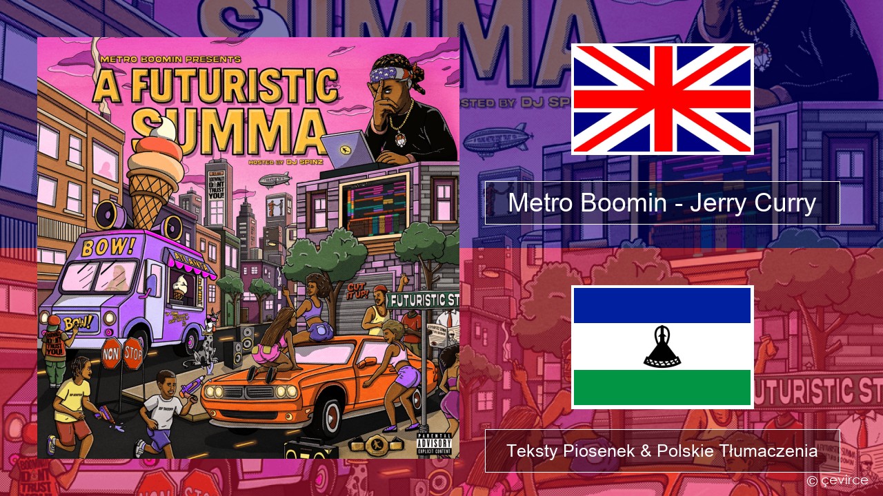 Metro Boomin – Jerry Curry (Love & Basketball) Polski Teksty Piosenek & Polskie Tłumaczenia