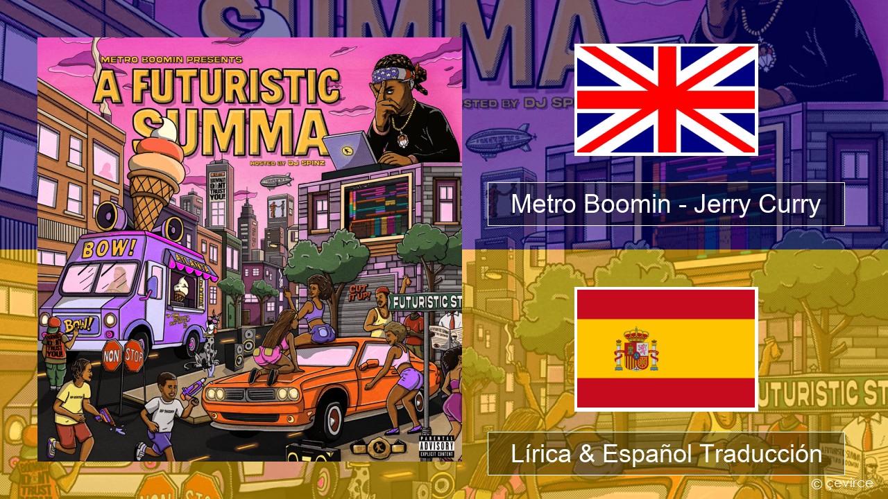 Metro Boomin – Jerry Curry (Love & Basketball) Ingl Lírica & Español Traducción