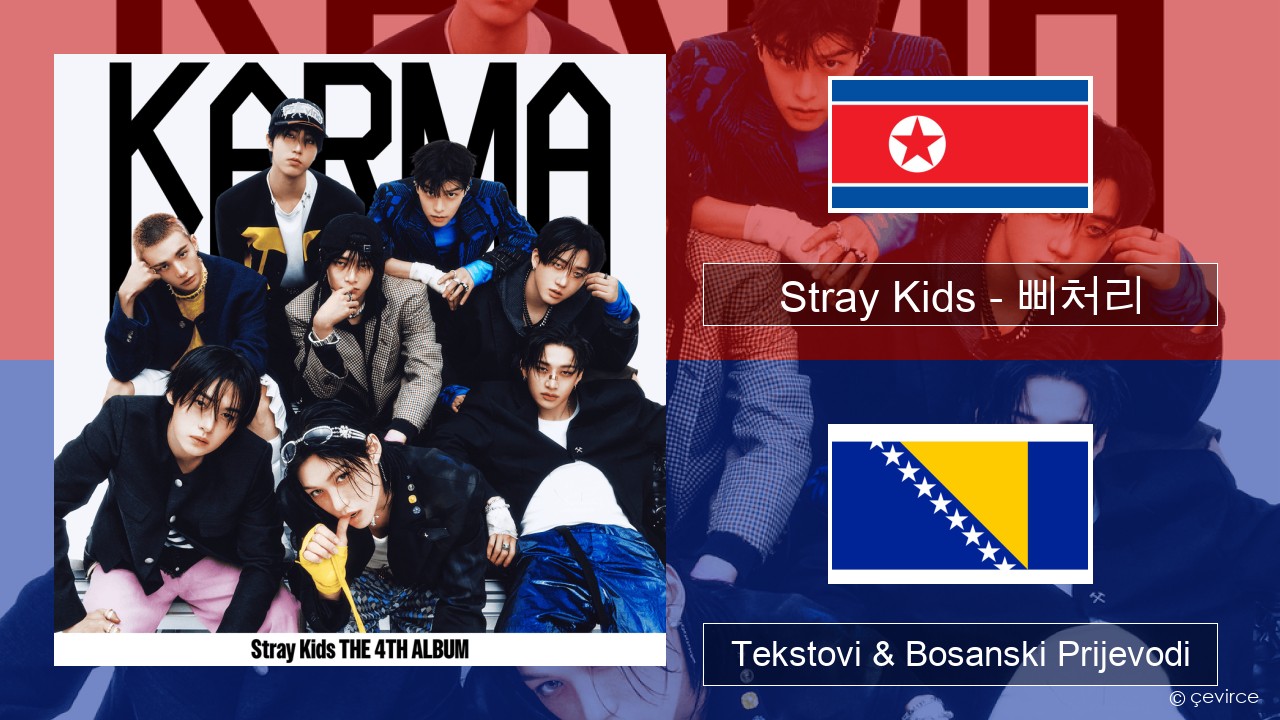 Stray Kids – 삐처리 (BLEEP) Korejski Tekstovi & Bosanski Prijevodi