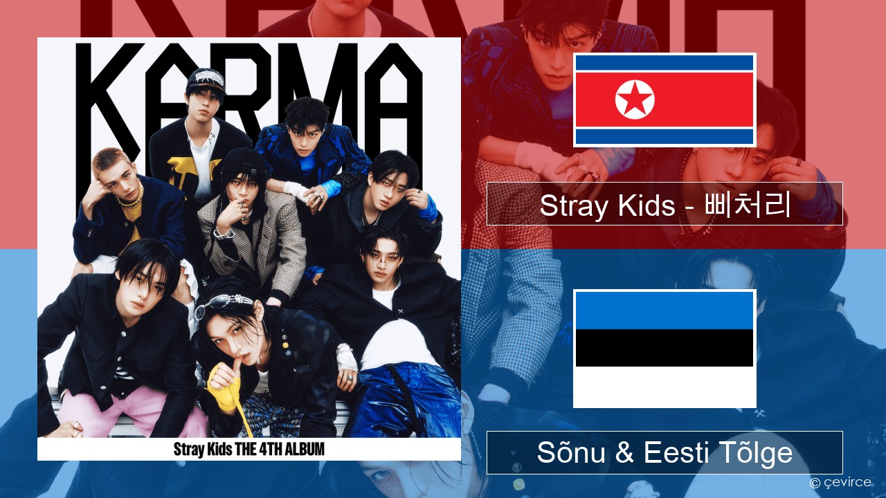 Stray Kids – 삐처리 (BLEEP) Korea Sõnu & Eesti Tõlge