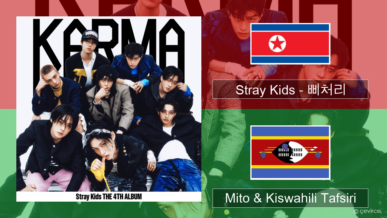 Stray Kids – 삐처리 (BLEEP) Kikorea Mito & Kiswahili Tafsiri