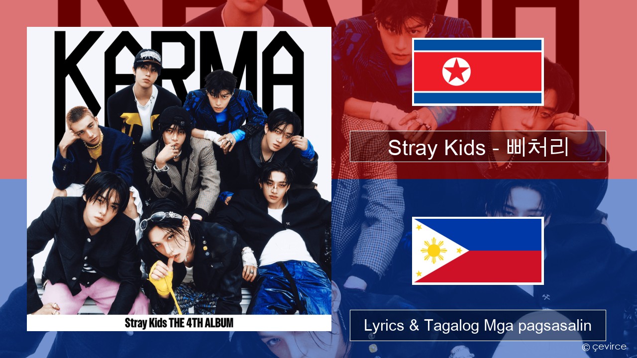 Stray Kids – 삐처리 (BLEEP) Koreano Lyrics & Tagalog Mga pagsasalin