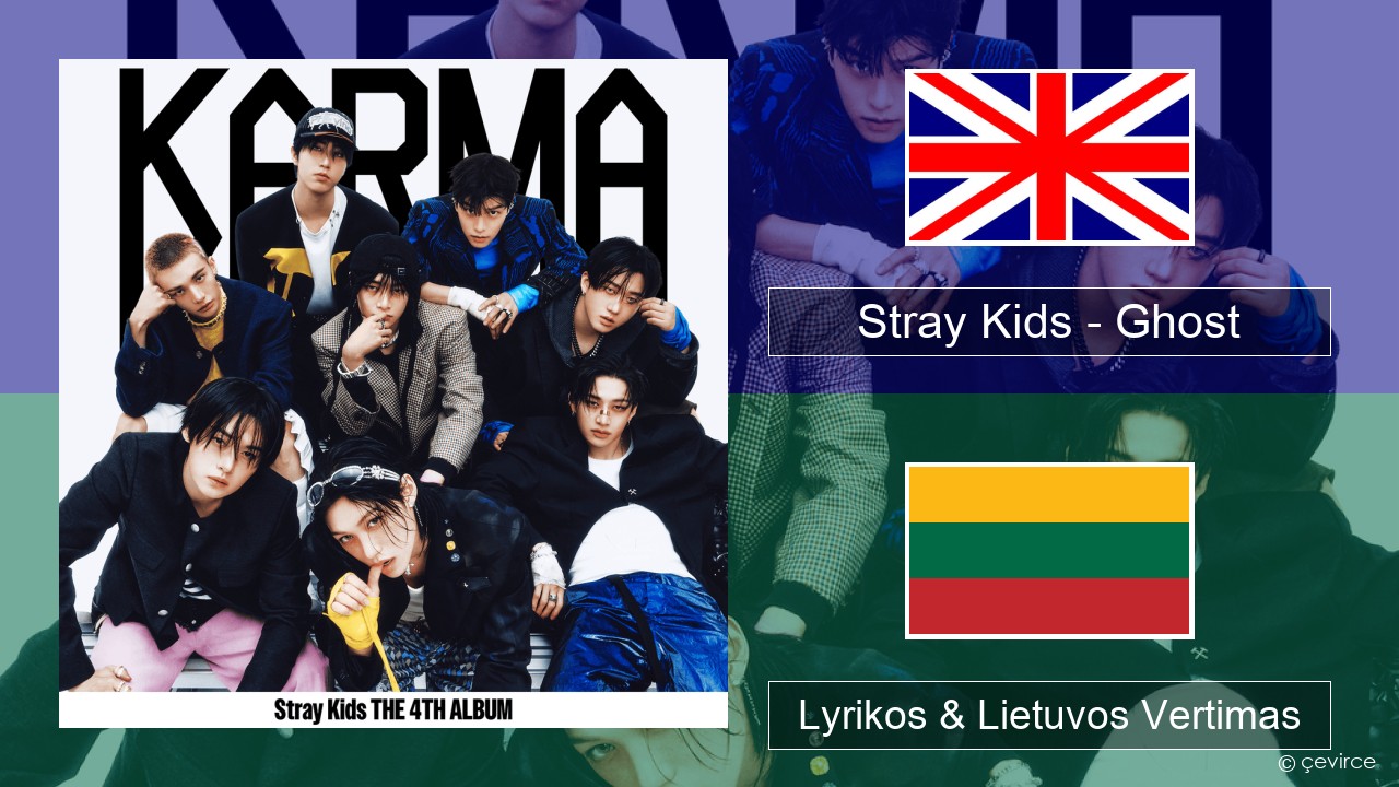 Stray Kids – Ghost Anglų Lyrikos & Lietuvos Vertimas