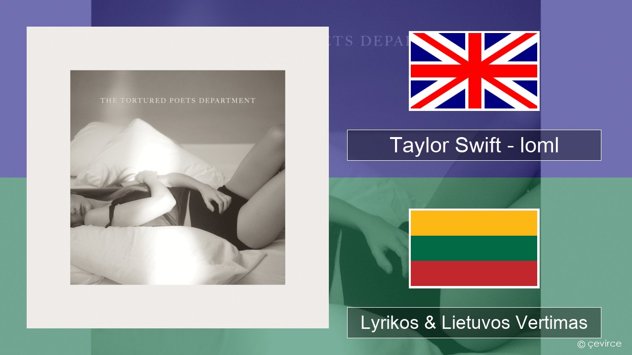 Taylor Swift – loml Anglų Lyrikos & Lietuvos Vertimas