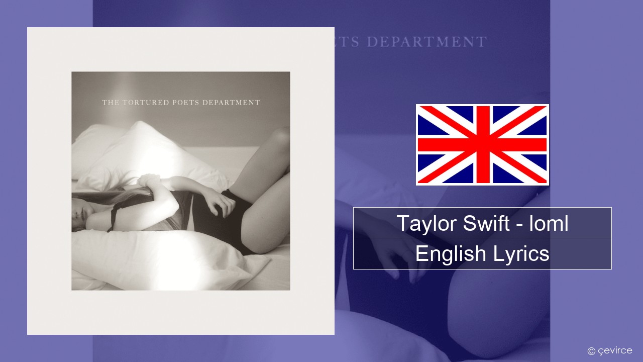 Taylor Swift – loml English Lyrics