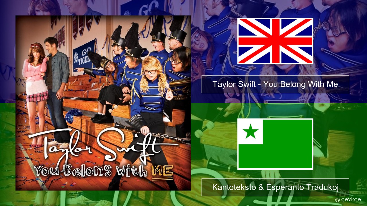 Taylor Swift – You Belong With Me La angla Kantoteksto & Esperanto Tradukoj