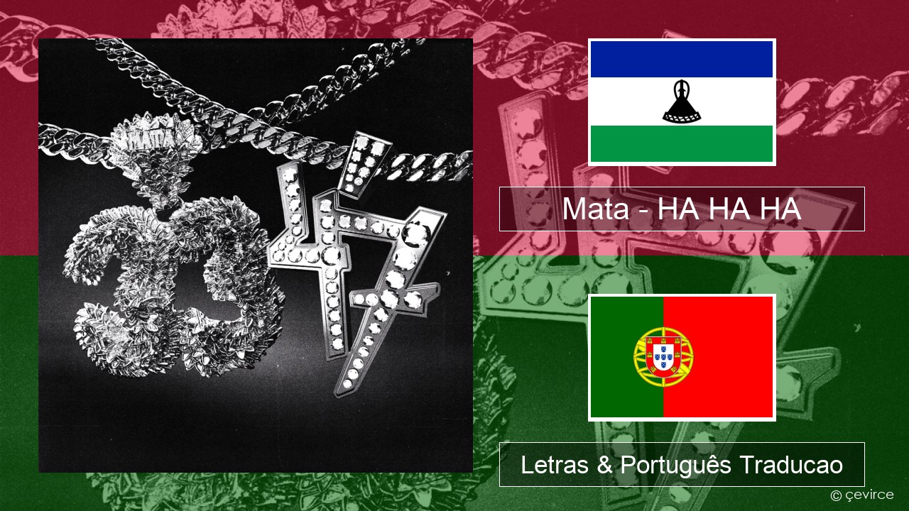Mata – HA HA HA Polaco Letras & Português Traducao