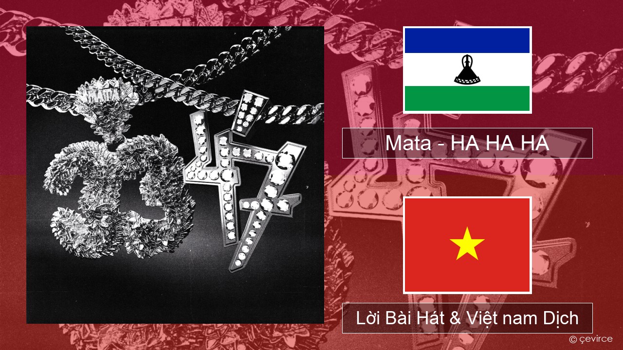 Mata – HA HA HA Ba lan Lời Bài Hát & Việt nam Dịch