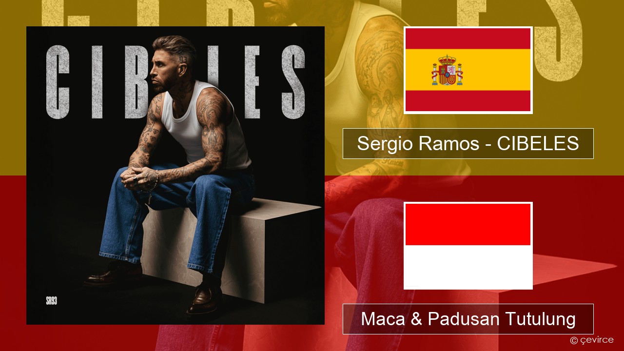 Sergio Ramos – CIBELES Spanyol Maca & Padusan Tutulung