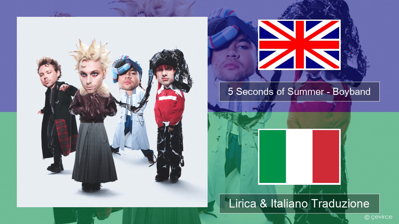 5 Seconds of Summer – Boyband Inglese Lirica & Italiano Traduzione