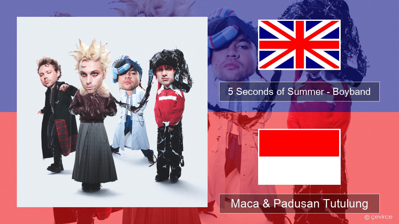 5 Seconds of Summer – Boyband Sing Maca & Padusan Tutulung