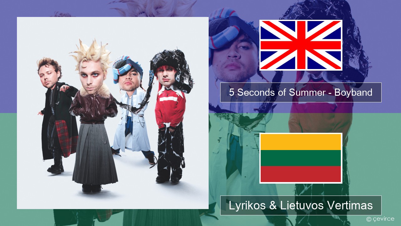 5 Seconds of Summer – Boyband Anglų Lyrikos & Lietuvos Vertimas