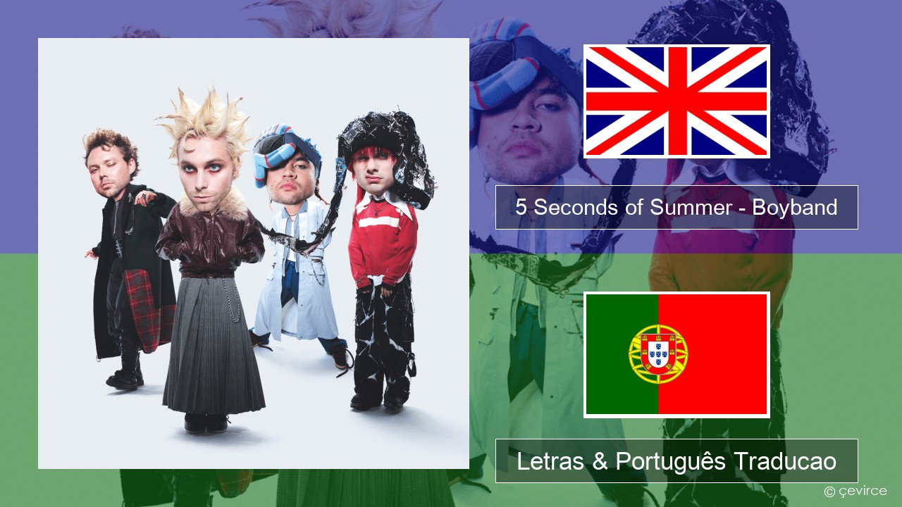5 Seconds of Summer – Boyband Inglês Letras & Português Traducao