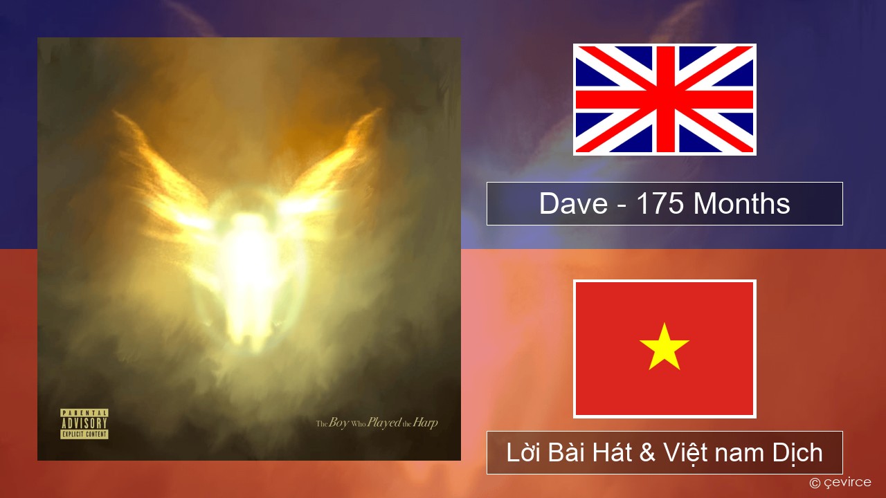 Dave – 175 Months Tiếng anh Lời Bài Hát & Việt nam Dịch