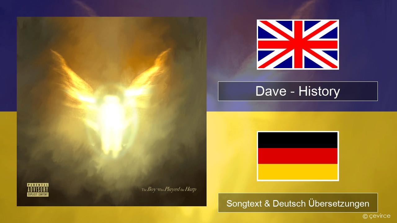 Dave – History Englisch Songtext & Deutsch Übersetzungen