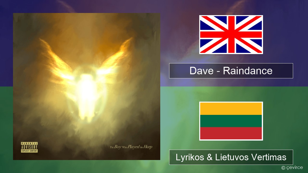 Dave – Raindance Anglų Lyrikos & Lietuvos Vertimas