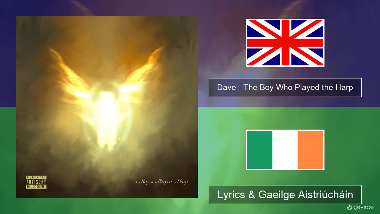 Dave – The Boy Who Played the Harp Béarla Lyrics & Gaeilge Aistriúcháin