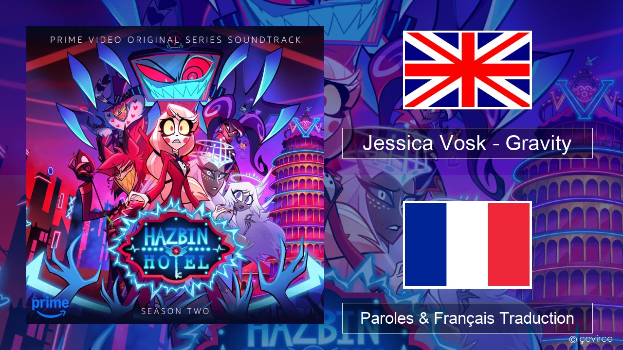 Jessica Vosk – Gravity Anglais Paroles & Français Traduction