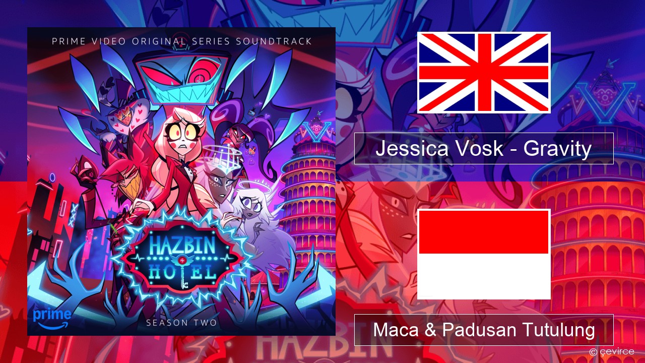 Jessica Vosk – Gravity Sing Maca & Padusan Tutulung