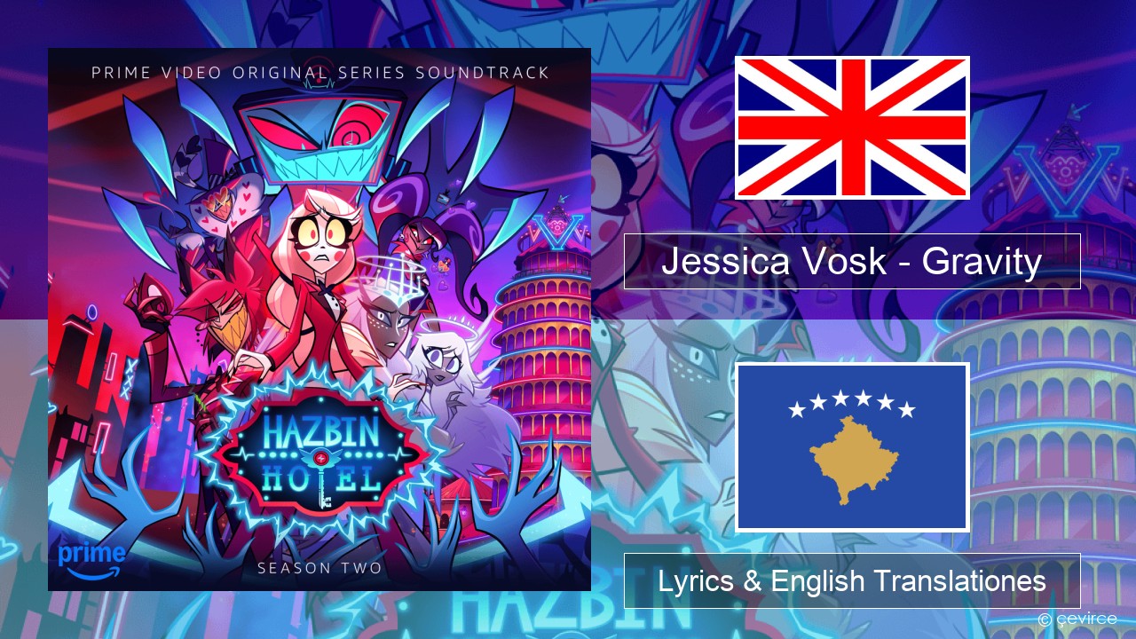 Jessica Vosk – Gravity Anglorum Lyrics & English Translationes