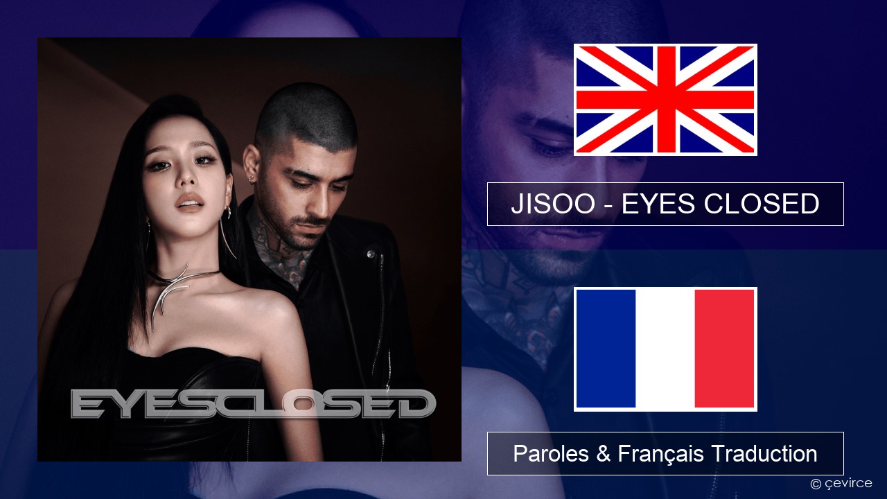 JISOO – EYES CLOSED Anglais Paroles & Français Traduction