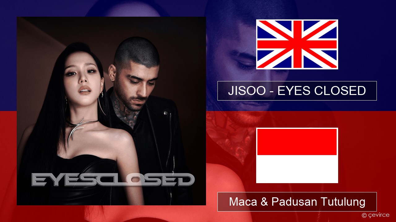 JISOO – EYES CLOSED Sing Maca & Padusan Tutulung