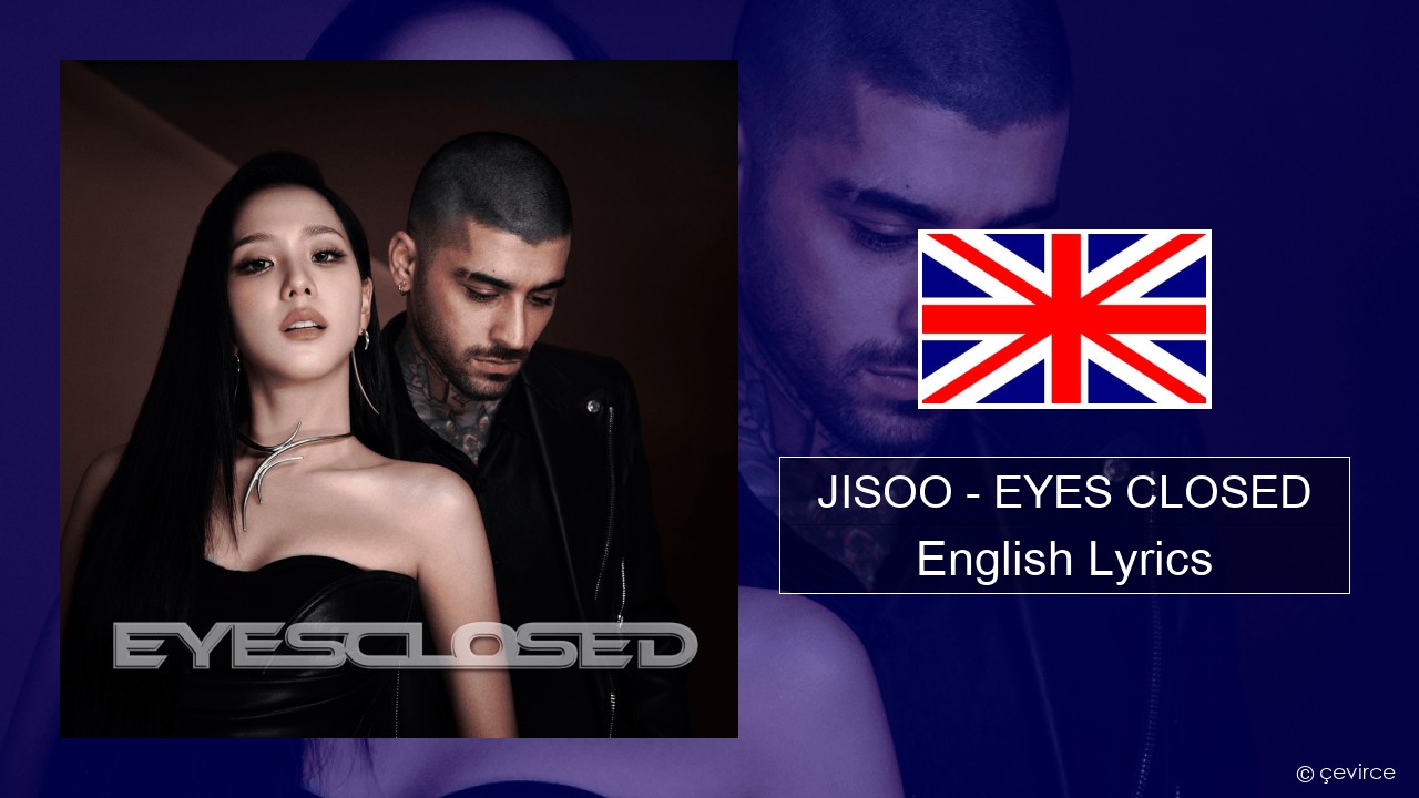JISOO – EYES CLOSED English Lyrics