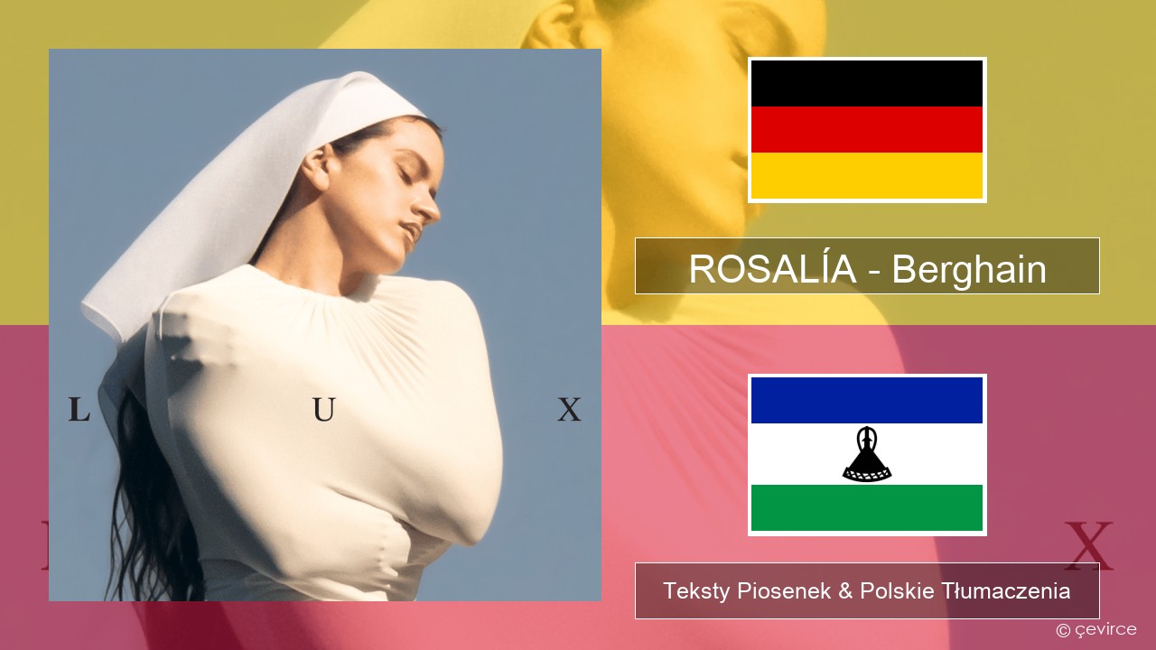 ROSALÍA – Berghain Niemiecki Teksty Piosenek & Polskie Tłumaczenia