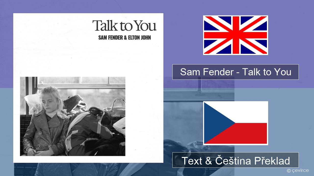Sam Fender – Talk to You Anglický Text & Čeština Překlad