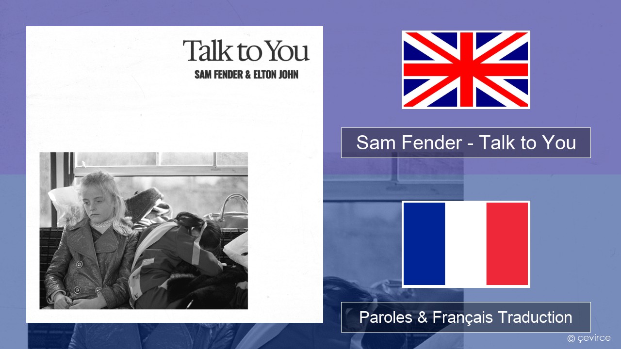Sam Fender – Talk to You Anglais Paroles & Français Traduction