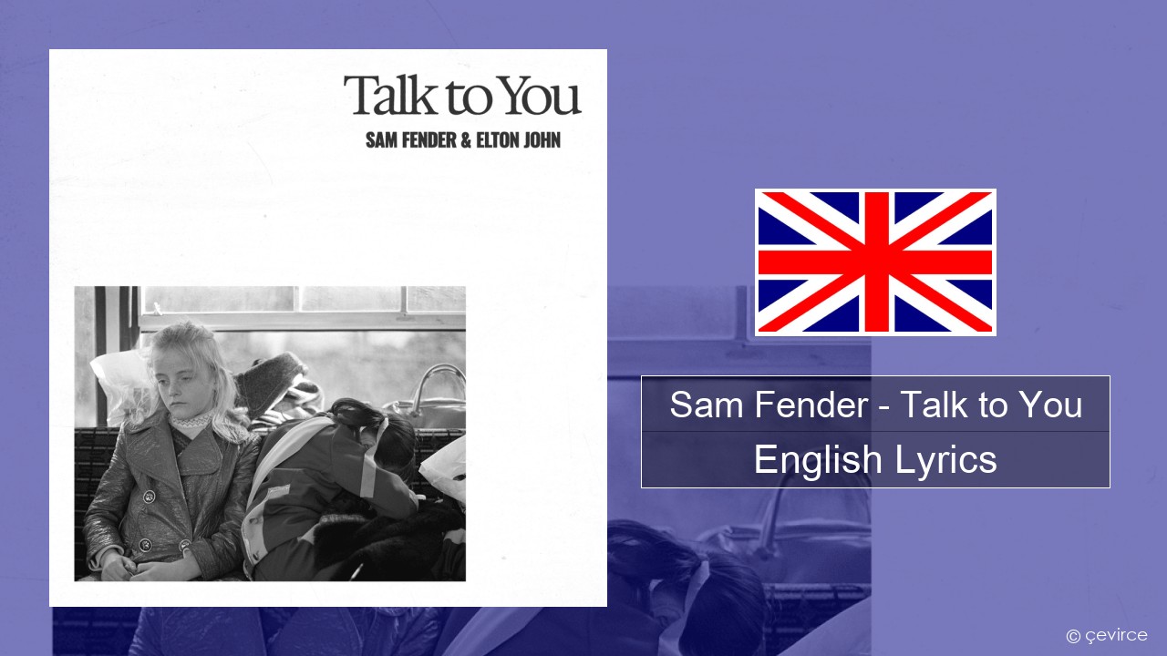 Sam Fender – Talk to You English Lyrics